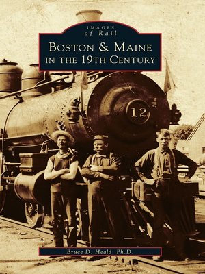 cover image of Boston & Maine in the 19th Century